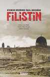 Filistin & Siyonizm Düşünden İşgal Gerçeğine