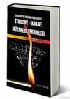 Filmlerden ve Yaşamdan Örnekleriyle Etkileme – İkna ve Müzakere Teknikleri