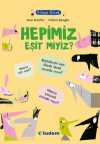 Filozof Çocuk / Hepimiz Eşit miyiz?