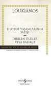 Filozof Yaşamlarının Satışı - Dirilen Ölüler veya Balıkçı