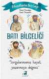 Filozoflarla Beş Çayı: Batı Bilgeliği