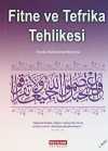 Fitne ve Tefrika Tehlikesi