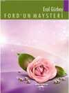 Ford’un Maysteri