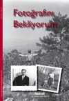 Fotoğrafını Bekliyorum