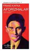 Franz Kafka – Aforizmalar - Modern Klasikler 7
