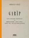 Garip & Şiir Hakkında Düşünceler ve Melih Cevdet, Oktay Rifat, Orhan Veli'den Seçilmiş Şiirler (Numaralı Özel Baskı)