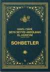 Gavsı Sani Şeyh Seyyid Abdülbaki El-Hüseyni (k.s.) Sohbetler 1
