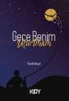 Gece Benim Uçurtmam