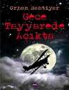 Gece Tayyarede Açıkta
