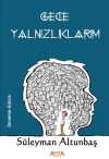 Gece Yalnızlıklarım