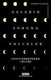 Gecenin Sonuna Yolculuk