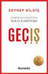Geçiş & Kurumsal Hayattan Solo Kariyere