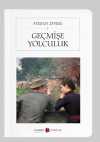 Geçmişe Yolculuk (Cep Boy)   (Tam Metin)