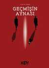 Geçmişin Aynası