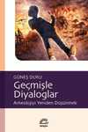Geçmişle Diyaloglar