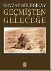 Geçmişten Geleceğe