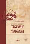 Geçmişten Günümüze Tasavvuf ve Tarikatlar