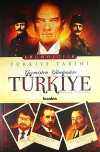 Geçmişten Günümüze Türkiye & Kronolojik Türkiye Tarihi