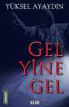 Gel Yine Gel