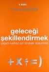 Geleceği Şekillendirmek