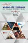 Geleneksel Tamamlayıcı Tıp Uygulamaları / Doku Regülasyonu ve Rejeneratif Tedaviler