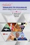 Gelenksel Tamamlayıcı Tıp Uygulamaları / Enerji Temelli Getat Uygulamaları