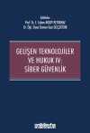 Gelişen Teknolojiler ve Hukuk IV : Siber Güvenlik