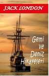 Gemi ve Deniz Hikayeleri