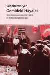 Gemideki Hayalet  & Türk Sinemasında Kürtlüğün ve Türklüğün Kuruluşu