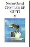 Gemiler de Gitti