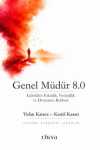 Genel Müdür 8.0 & Liderlikte Etkinlik, Verimlilik ve Dönüşüm Rehberi