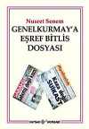 Genelkurmay'a Eşref Bitlis Dosyası