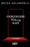 Gerçeklere Açılan Kapı