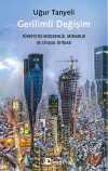 Gerilimli Değişim & Türkiye'de Modernlik, Mimarlık ve Siyasal İktidar