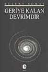 Geriye Kalan Devrimdir