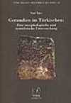 Gerundien im Türkischen: Eine Morphologische und syntaktiche Untersuehung