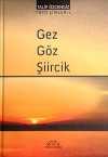 Gez Göz Şiircik / Foto Şiirler -1