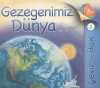 Gezegenimiz Dünya & Çevir-Bak