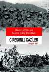 Giresunlu Gaziler & Kore Savaşı ve Kıbrıs Barış Harekaı