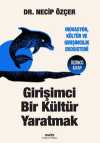 Girişimci Bir Kültür Yaratmak & İnovasyon, Kültür ve Girişimcilik Ekosistemi