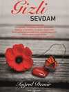 Gizli Sevdam