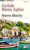 Gizlidir Bütün Aşklar