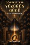 Göbeklitepe Yüzüğün Gücü