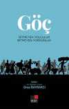 Göç & Bitmeyen Yolculuk Bitmeyen Yorgunluk
