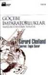 Göçebe İmparatorluklar / Moğolistan'dan Tuna'ya / MÖ V. yy - XVI. Yy