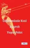 Göğsümüzde Kızıl Bayrak