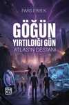 Göğün Yırtıldığı Gün & Atlas'ın Destanı