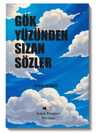 Gökyüzünden Sızan Şözler – Barış Uludağ
