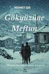 Gökyüzüne Meftun & Okunsun Diye Değil, Dokunsun Diye Yazılır
