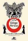 Gölge Hırsızı & Tuhaf Maceralar  1